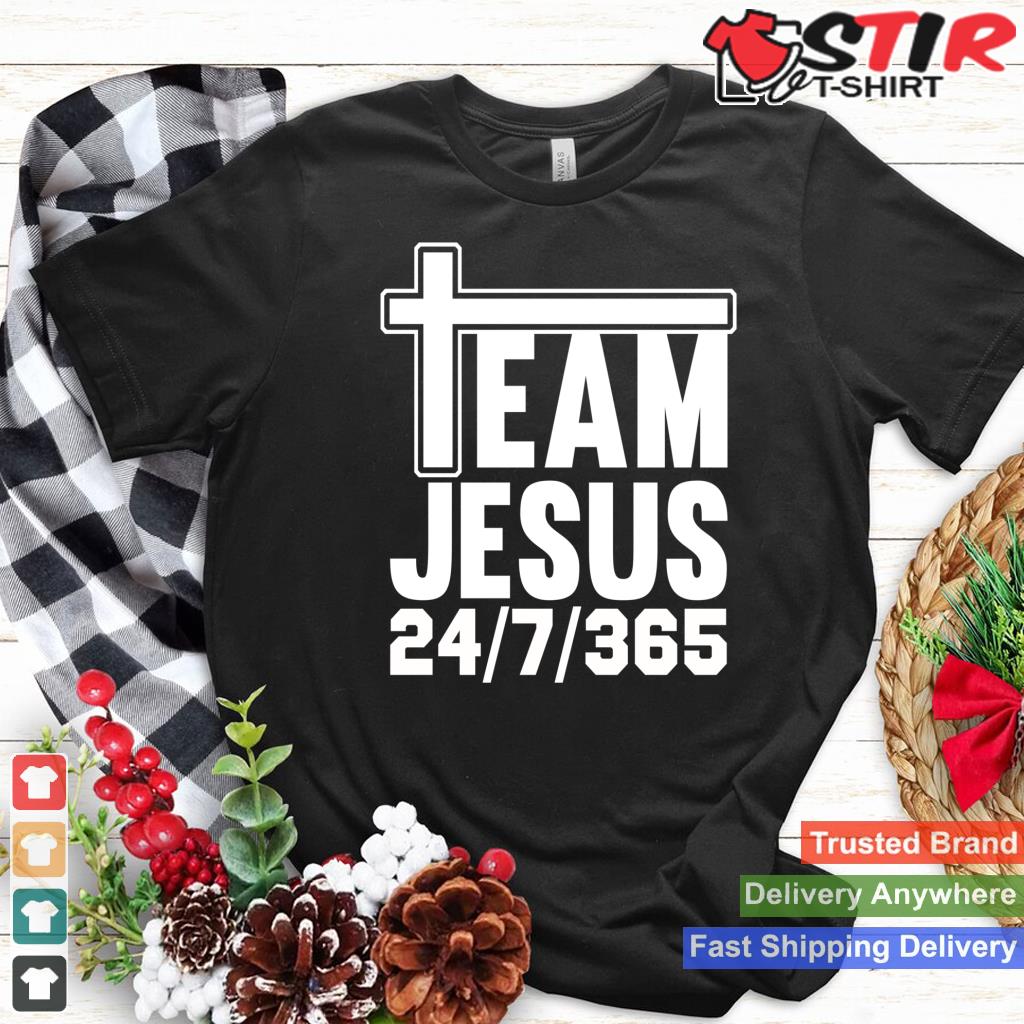 Team Jesus 247365 Men Women Matching Family Christian Long Sleeve