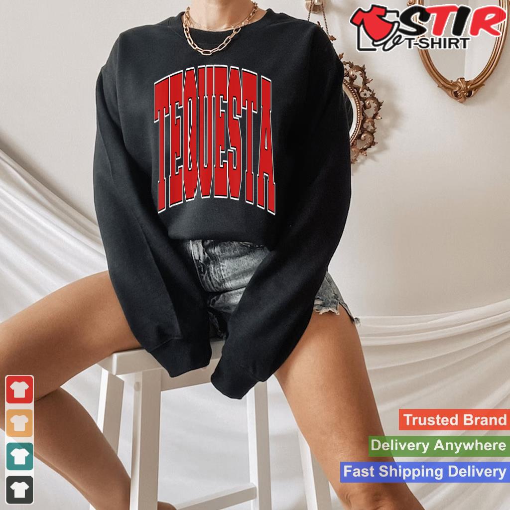 Tequesta Fl Florida Varsity Style Usa Vintage Sports_1 Shirt Hoodie Sweater Long Sleeve