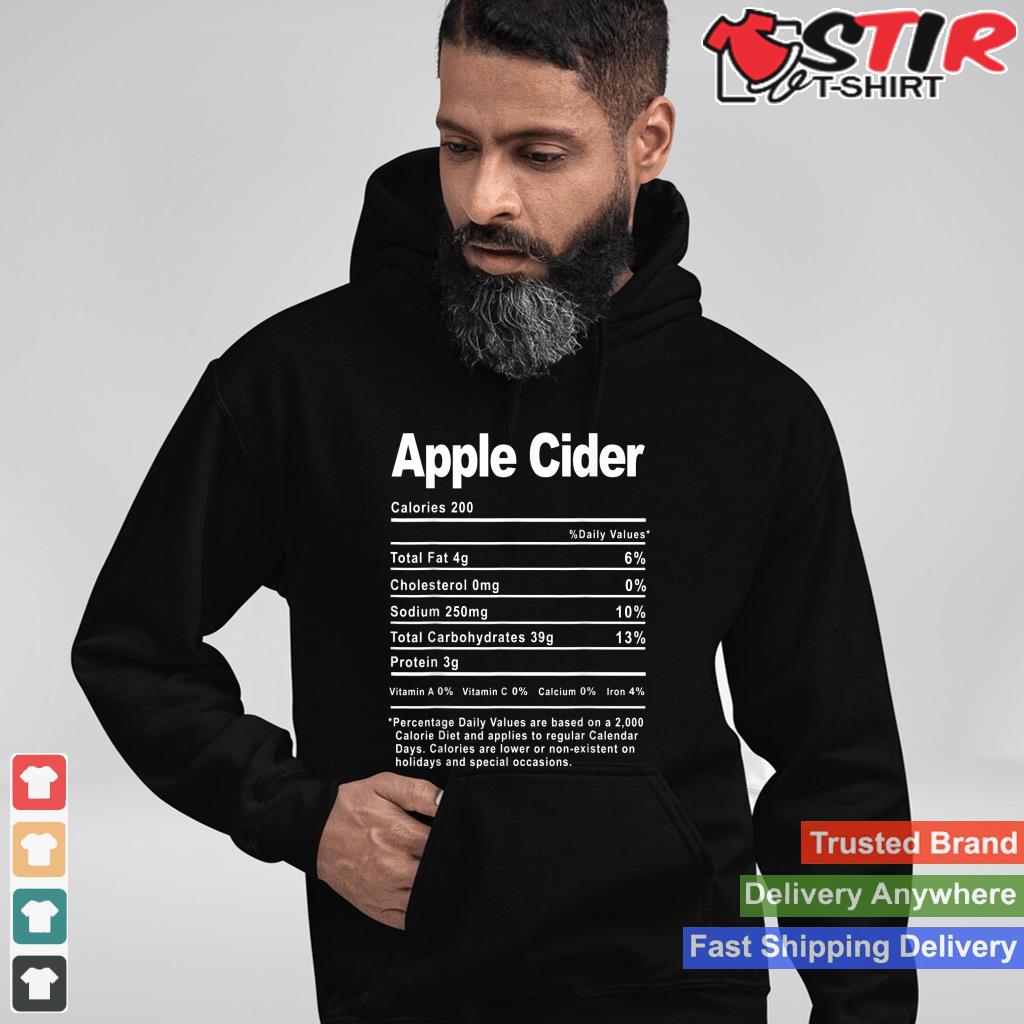 Thanksgiving Xmas Costume Nutrition Facts Apple Cider Shirt Hoodie Sweater Long Sleeve