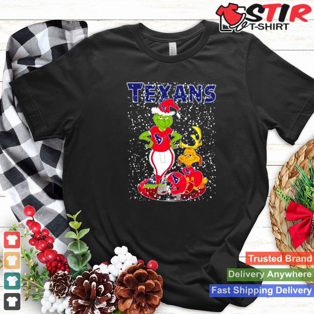 The Grinch Grinchxmas Christmas Houston Texans T Shirt TShirt Hoodie Sweater Long