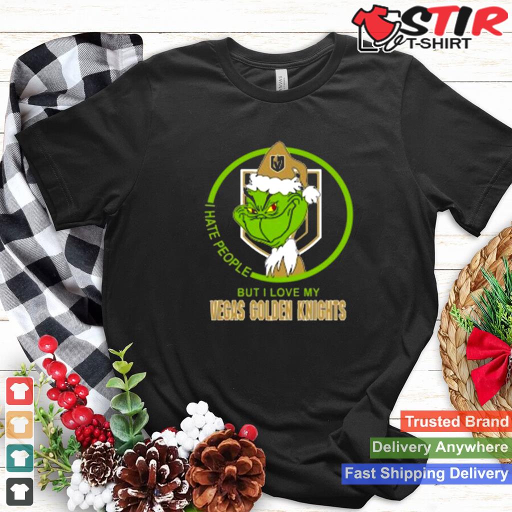 The Grinch I Hate People But I Love My Vegas Golden Knights Christmas T Shirt TShirt Hoodie Sweater Long