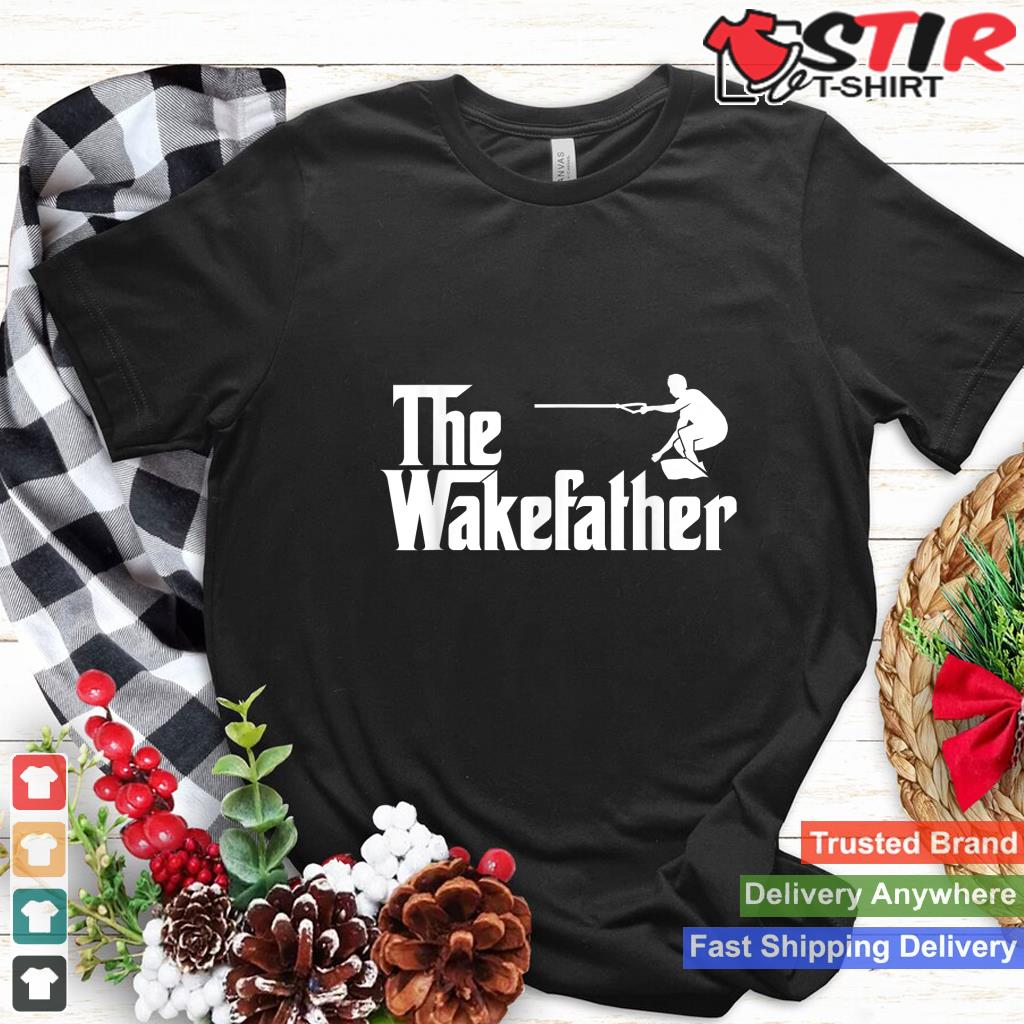 The Wake Father Funny Wakeboard Skurfer T Shirt Gift