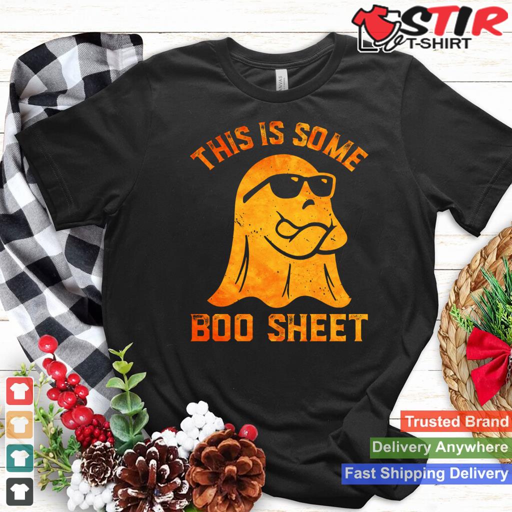 This Is Some Boo Sheet Halloween Ghost Funny Gifts Men Women Long Sleeve
