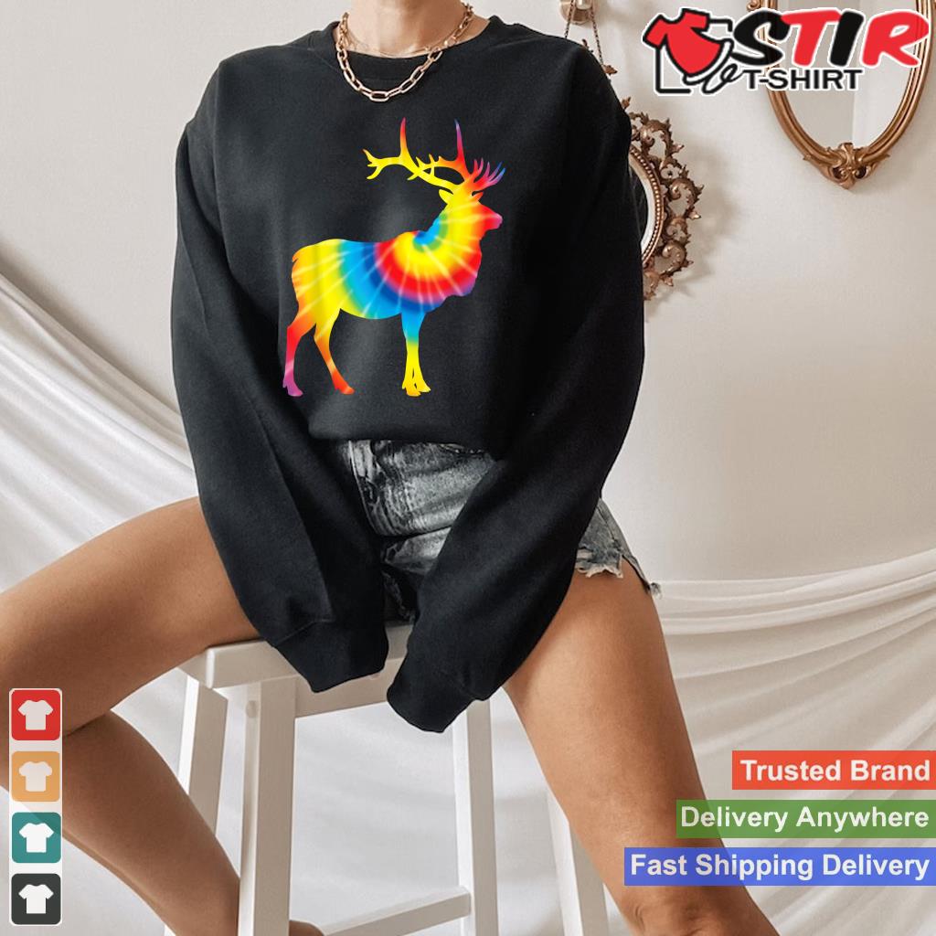 Tie Dye Elk Rainbow Print Wapiti Deer Stag Hippie Peace Gift_1 Shirt Hoodie Sweater Long Sleeve
