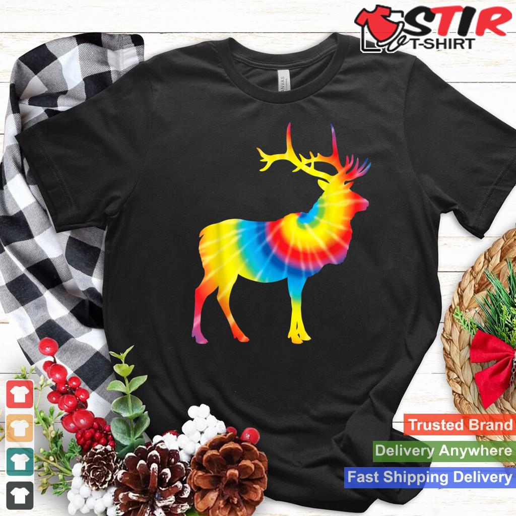 Tie Dye Elk Rainbow Print Wapiti Deer Stag Hippie Peace Gift_1 Shirt Hoodie Sweater Long Sleeve