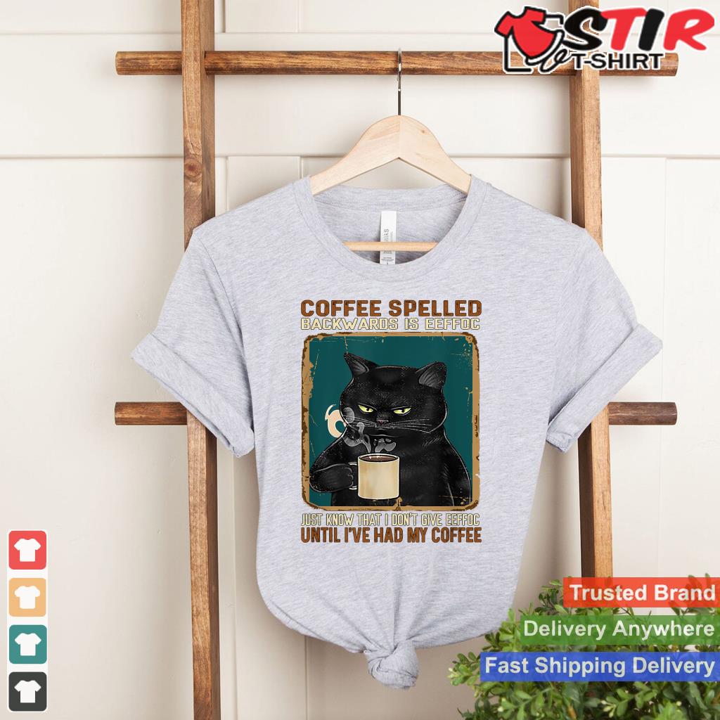 Vintage Black Cat Coffee Spelled Backwards Is Eeffoc_1 Shirt Hoodie Sweater Long Sleeve