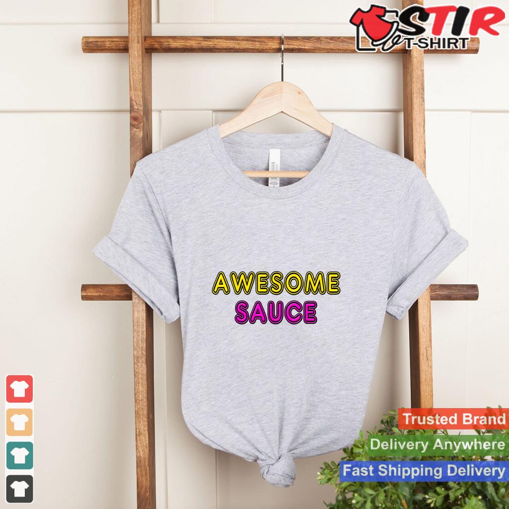 Vintage Neon Awesome Sauce Funny Gift T Shirt For Men, Women_1