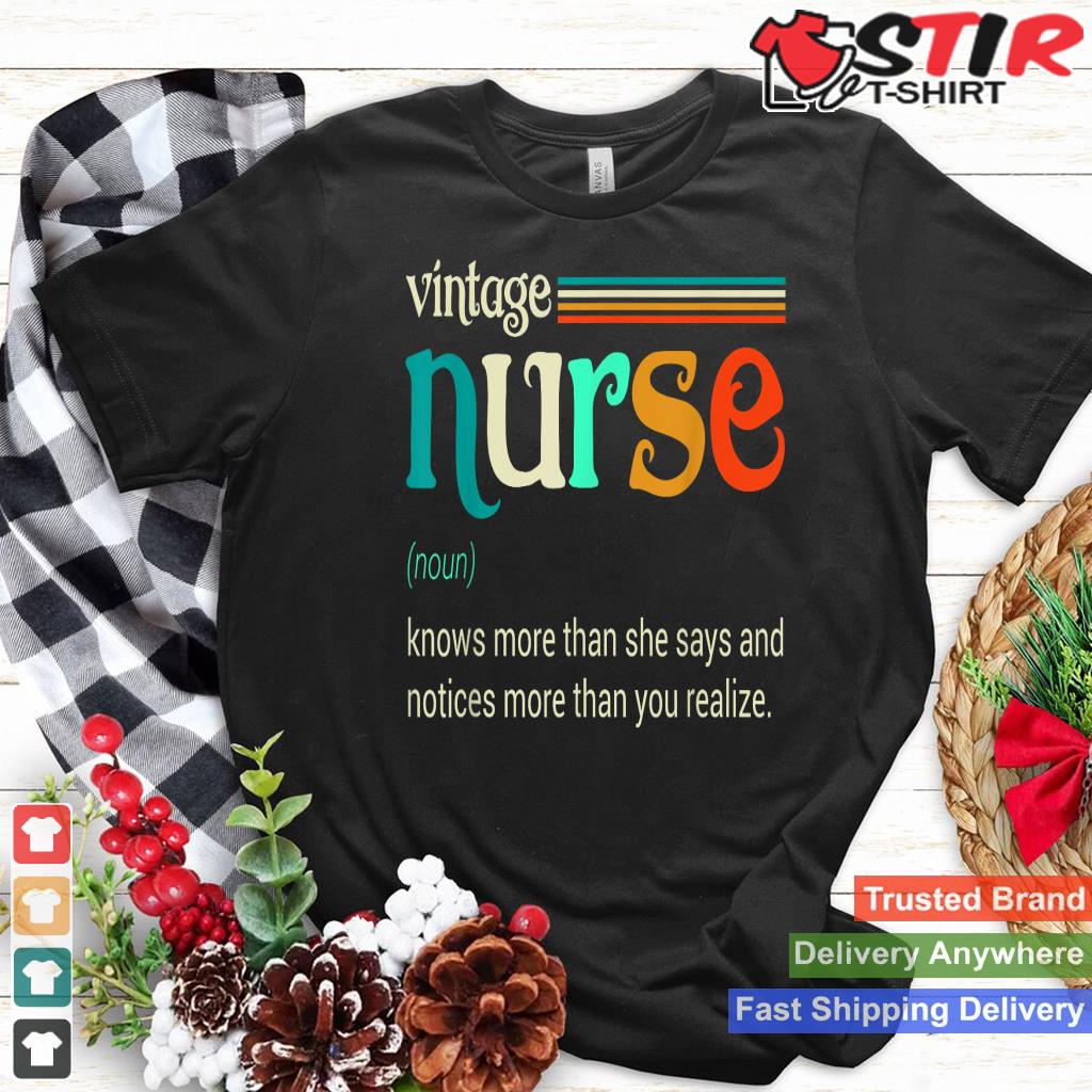 Vintage Nurse Noun Definition Knows More Than She Says Funny