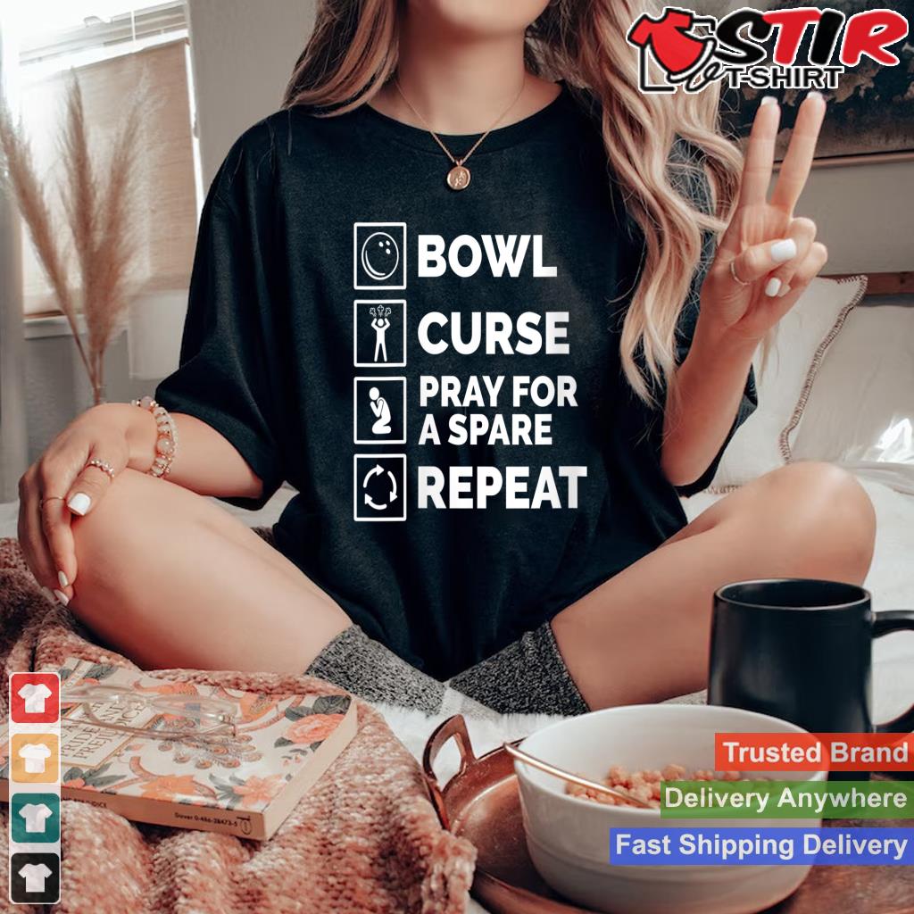 Womens Bowling Shirts, Bowl Curse Pray For A Spare Repeat V Neck_1 Shirt Hoodie Sweater Long Sleeve