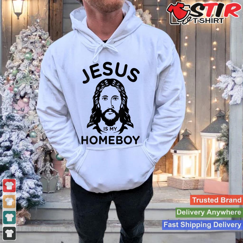 Womens Jesus Is My Homeboy V Neck Shirt Hoodie Sweater Long Sleeve